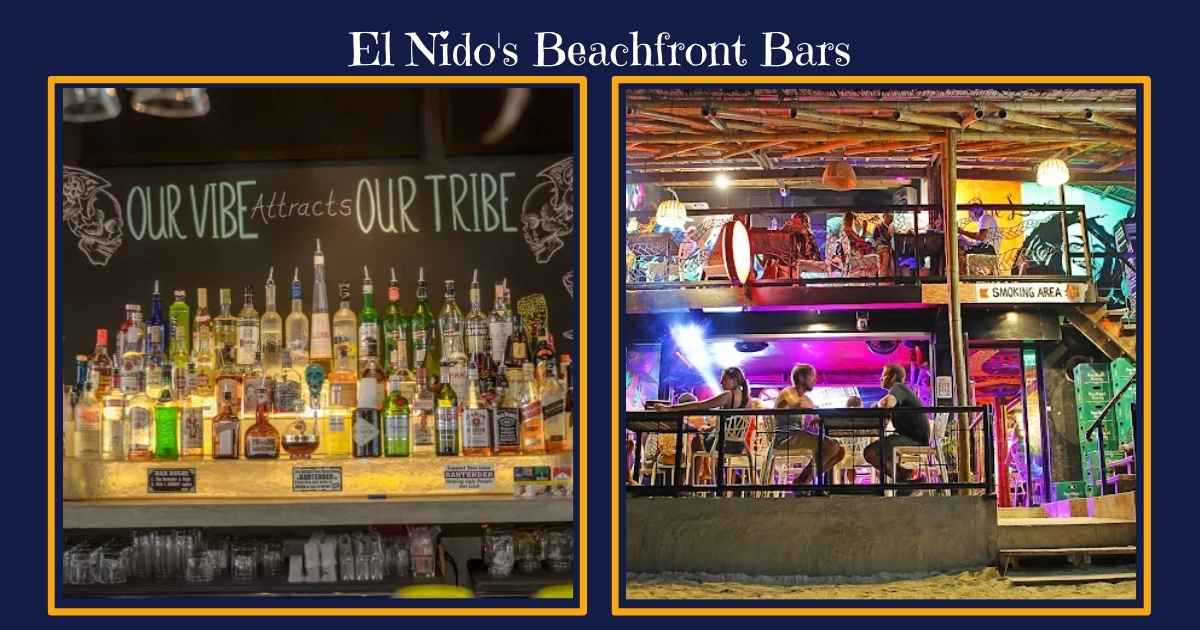 El Nido's Beachfront Bars: A Tropical Paradise+ Vibrant Nightlife of Palawan:Your Complete Handbook 