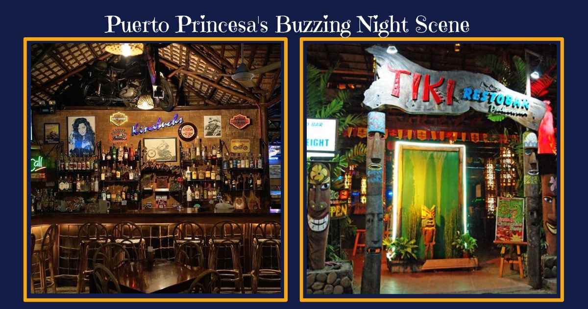 Puerto Princesa's Buzzing Night Scene+ Vibrant Nightlife of Palawan:Your Complete Handbook