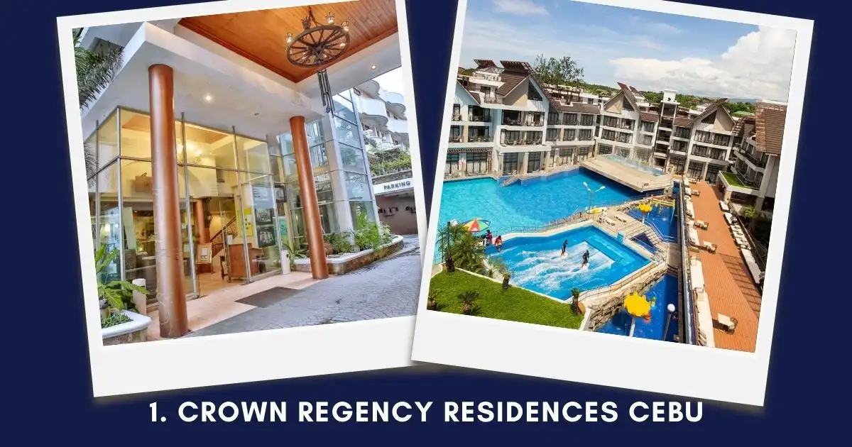 Crown Regency Residences Cebu