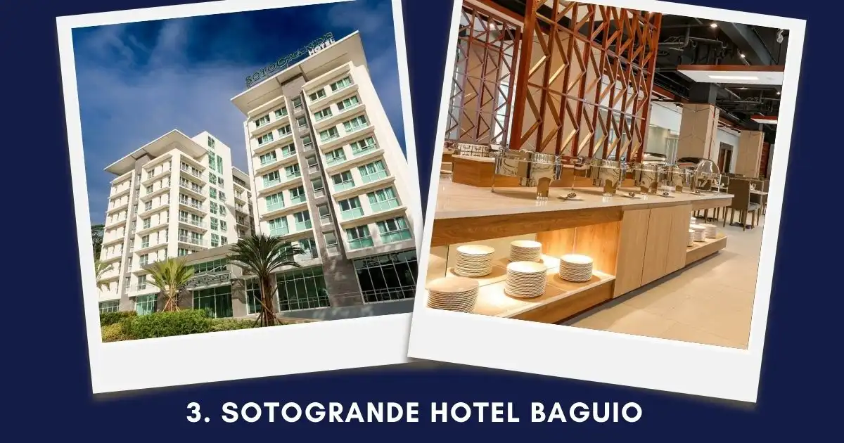 Sotogrande Hotel Baguio