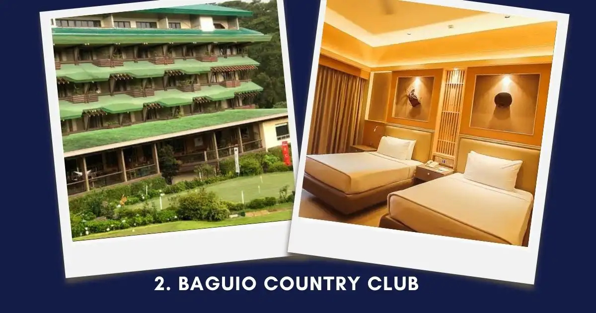 Baguio Country Club + 5 Best Hotels in Baguio City, Philippines​