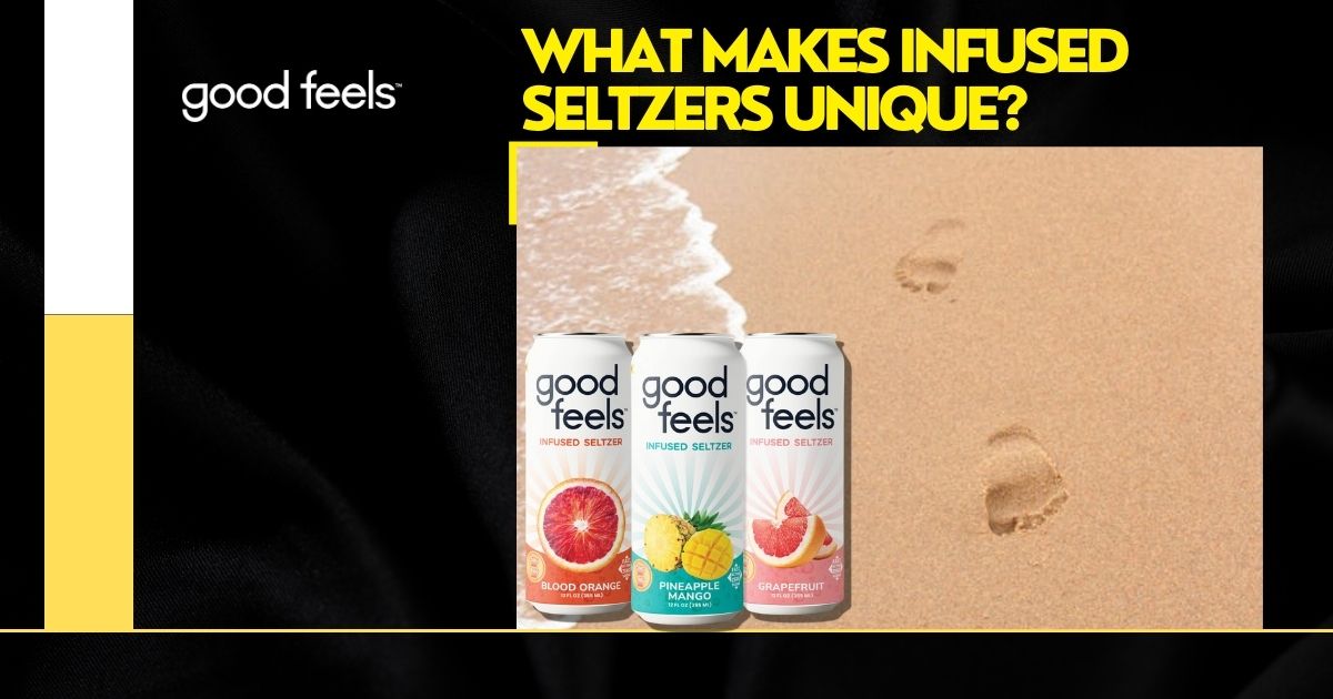 Unique Infused Seltzer