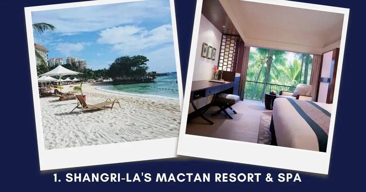 Shangri-La's Mactan Resort & Spa