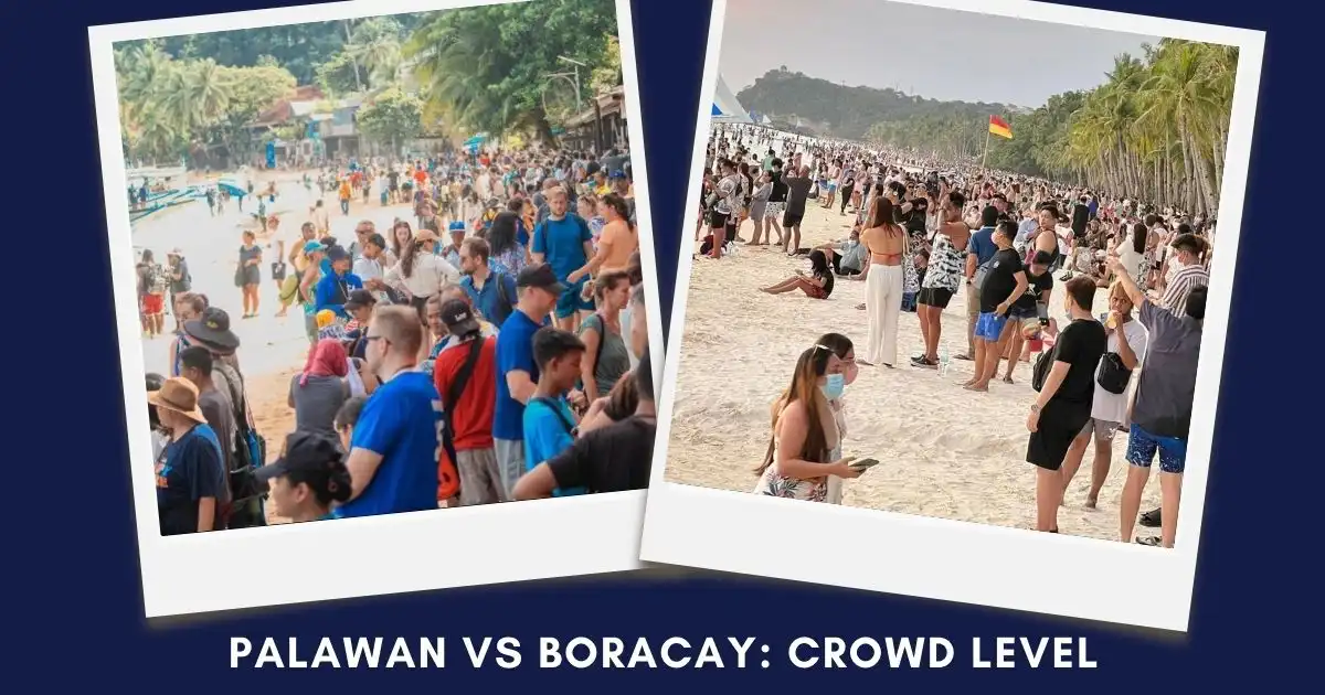 Palawan vs Boracay: Crowd Level