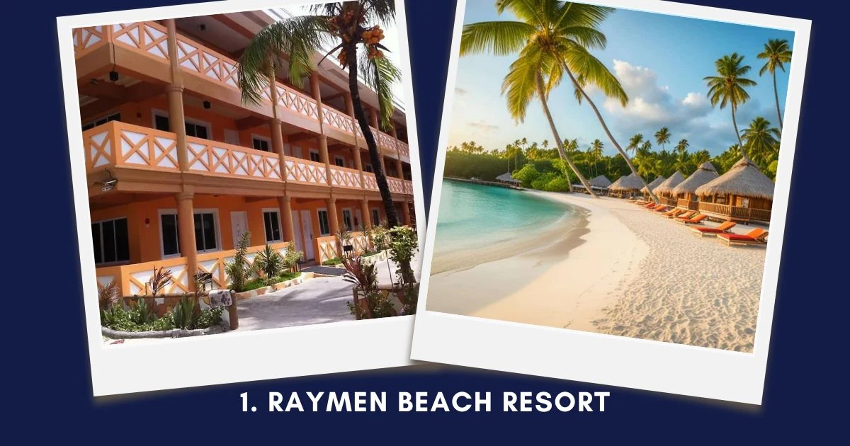 1. Raymen Beach Resort