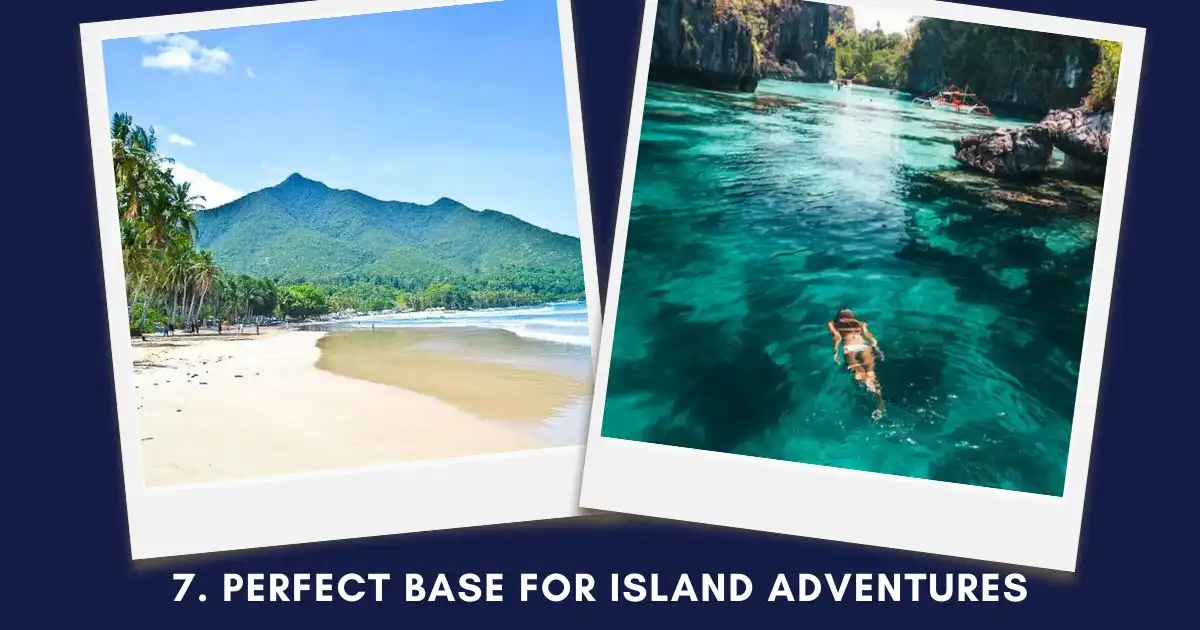 Perfect Base for Island Adventures.