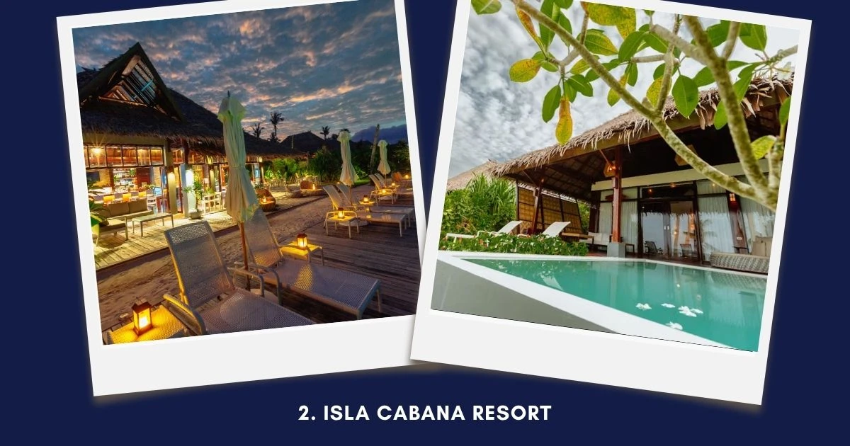 2. Isla Cabana Resort