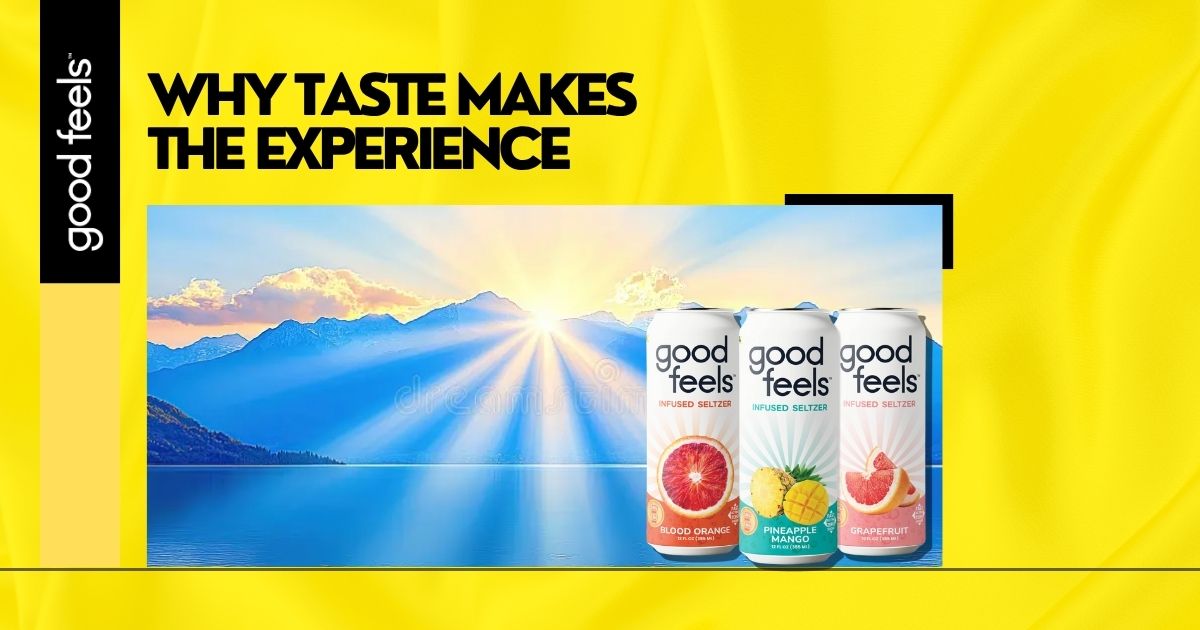 Why taste makes the experience