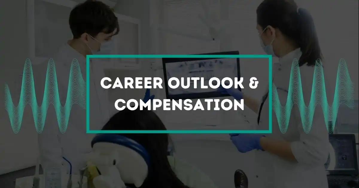 Career Outlook & Compensation
