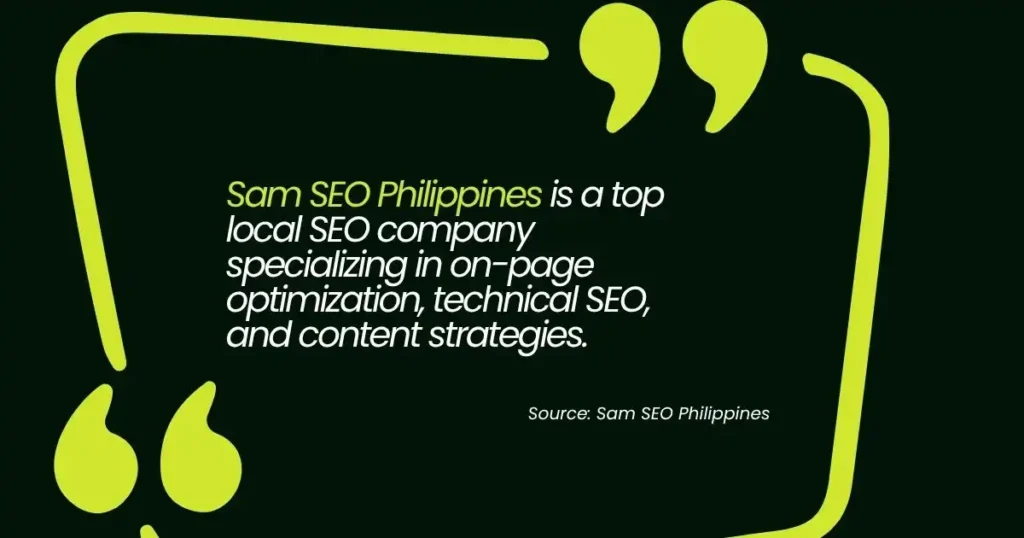 Sam SEO Philippines: One of the top SEO companies specializing in optimization and content.
